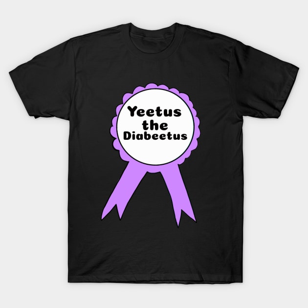 Yeetus the Diabeetus Ribbon - Purple T-Shirt by CatGirl101